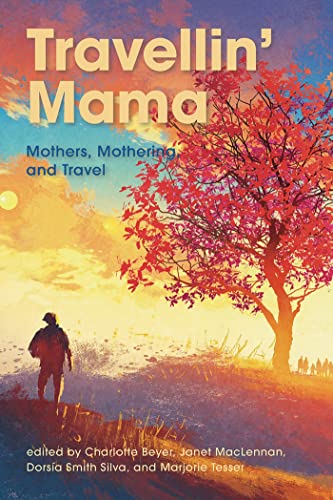 Stock image for Travellin' Mama for sale by Blackwell's