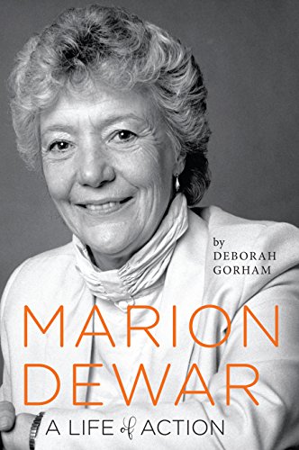Imagen de archivo de Marion Dewar: A Life of Action (A Feminist History Society Book) a la venta por GF Books, Inc.