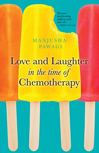 Beispielbild fr Love and Laughter in the Time of Chemotherapy zum Verkauf von Better World Books