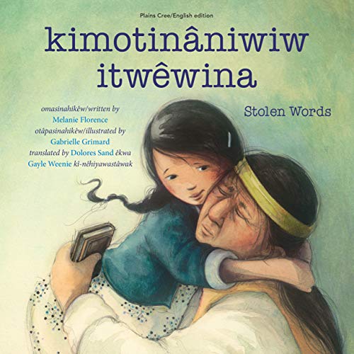 Beispielbild fr Kimotinniwiw Itwwina / Stolen Words zum Verkauf von Better World Books