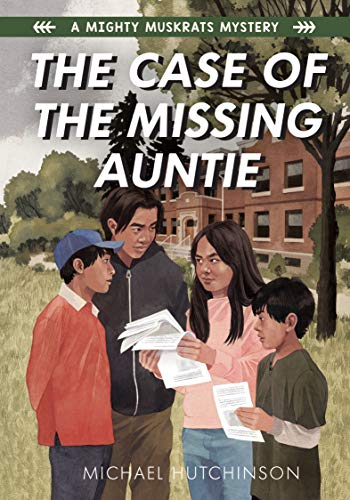 Stock image for The Case of the Missing Auntie (A Mighty Muskrats Mystery 2020, 2) for sale by Read&Dream