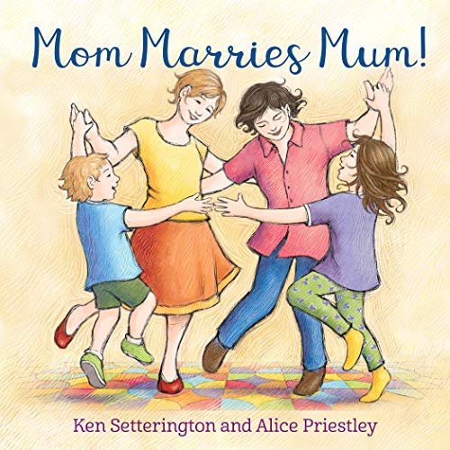 Beispielbild fr Mom Marries Mum! zum Verkauf von Better World Books