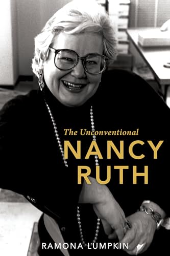 Stock image for The Unconventional Nancy Ruth for sale by Better World Books