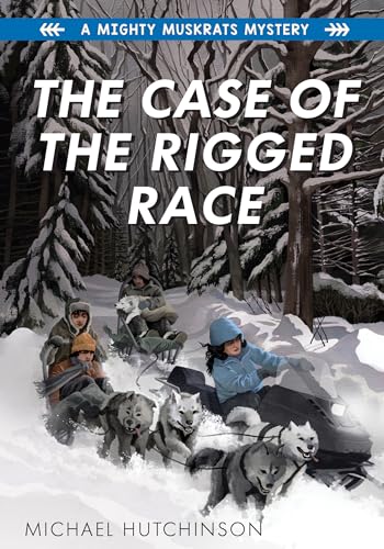 Imagen de archivo de The Case of the Rigged Race (A Mighty Muskrats Mystery 2022, 4) a la venta por Books Unplugged