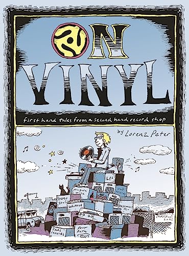 Imagen de archivo de On Vinyl: First Hand Tales from a Second Hand Record Shop a la venta por Open Books