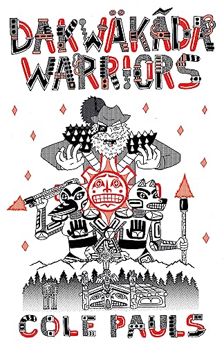 Imagen de archivo de Dakw�k�da Warriors a la venta por More Than Words
