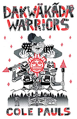 Stock image for Dakw�k�da Warriors for sale by More Than Words