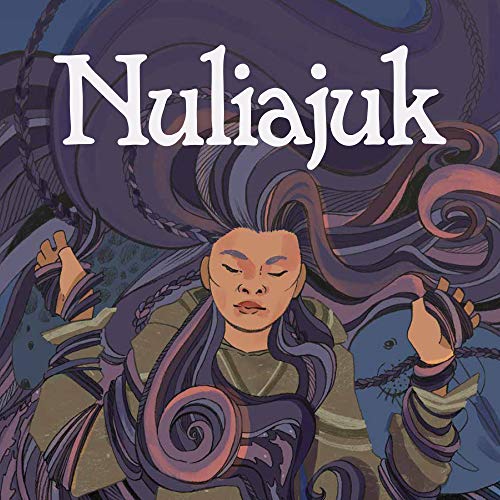 Beispielbild fr Nuliajuk: English Edition (Nunavummi Reading Series) zum Verkauf von GF Books, Inc.