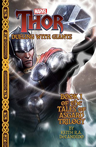 Stock image for Marvels Thor: Dueling with Giants (Tales of Asgard Trilogy) for sale by Books-FYI, Inc.