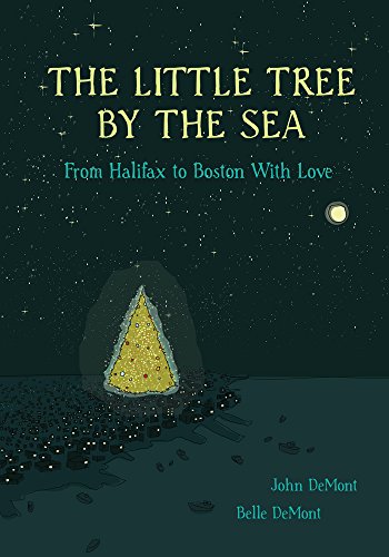Imagen de archivo de The Little Tree by the Sea: From Halifax to Boston with Love a la venta por ThriftBooks-Dallas