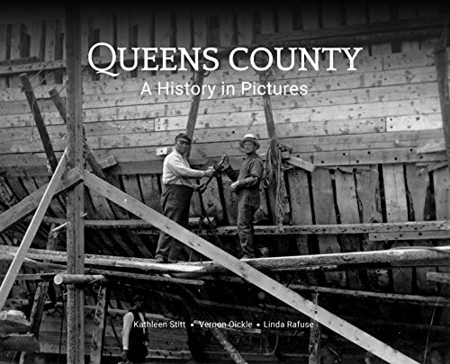 Stock image for Queens County: A History in Pictures for sale by B-Line Books