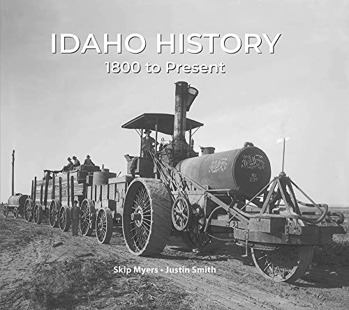 

Idaho History 1800 to Present