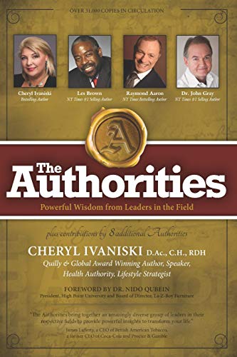 9781772772432: The Authorities - Cheryl Ivaniski: Powerful Wisdom from Leaders in the Field