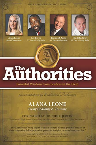 9781772772494: The Authorities - Alana Leone: Powerful Wisdom from Leaders in the Field