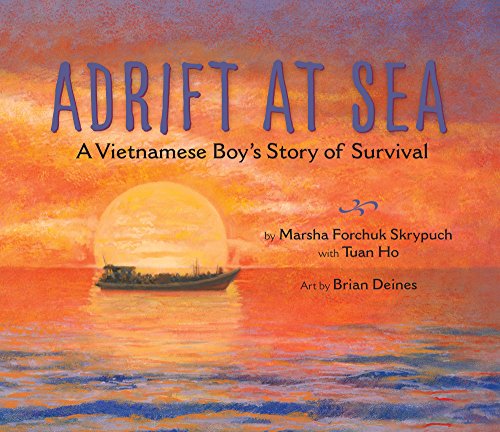 Stock image for Adrift at Sea: A Vietnamese Boy's Story of Survival for sale by Dream Books Co.