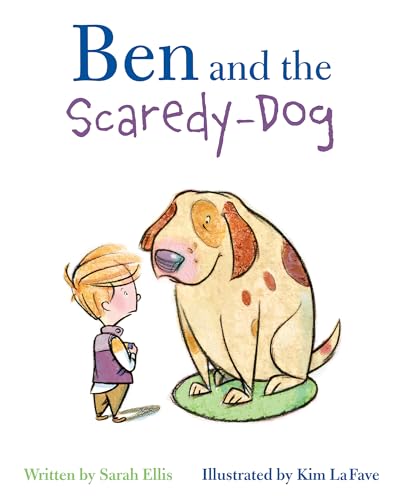 Stock image for Ben and the Scaredy-Dog for sale by SecondSale