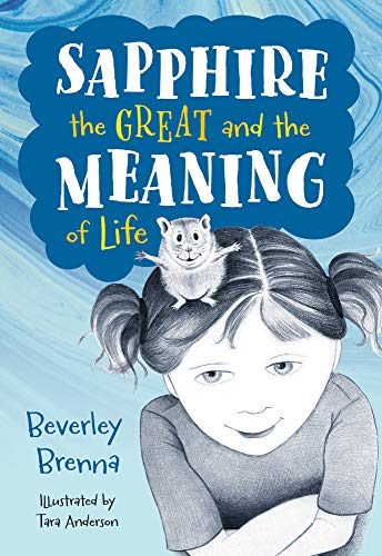 Stock image for Sapphire the Great and the Meaning of Life for sale by Better World Books