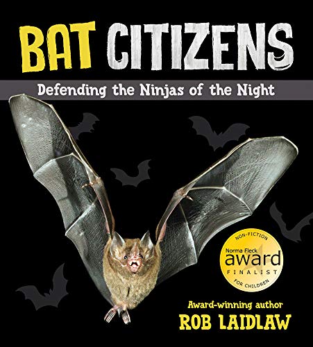 Stock image for Bat Citizens: Defending the Ninjas of the Night for sale by New Legacy Books