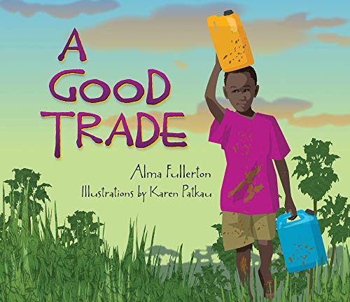 Stock image for A Good Trade for sale by Better World Books