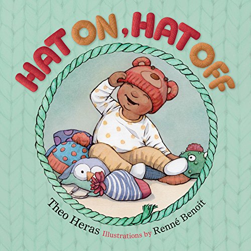 9781772782141: Hat On, Hat Off (Toddler Skill Builders, 1)