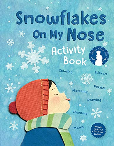 9781772782240: Snowflakes on My Nose: A Winter Activity Book