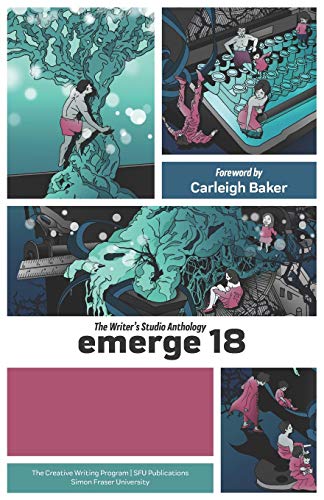 Imagen de archivo de emerge 18: The Writer's Studio Anthology a la venta por THE SAINT BOOKSTORE
