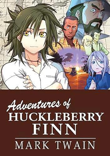 Stock image for Manga Classics Adv of Huckleberry Finn for sale by Irish Booksellers