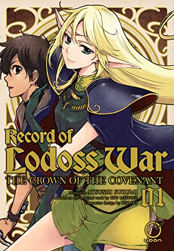 Beispielbild fr Record of Lodoss War: The Crown of the Covenant Volume 1 (Record of Lodoss War the Crown of the Covenant, 1) zum Verkauf von HPB-Diamond
