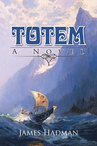 Beispielbild fr Totem: A Novel zum Verkauf von Irish Booksellers