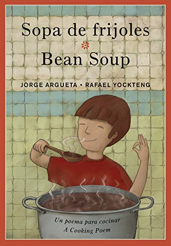 Beispielbild fr Sopa de Frijoles Bean Soup zum Verkauf von PBShop.store US