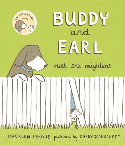 Beispielbild fr Buddy and Earl Meet the Neighbors zum Verkauf von Better World Books