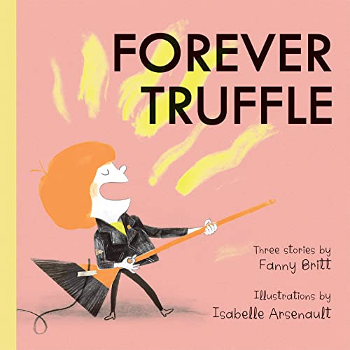 Imagen de archivo de Forever Truffle a la venta por Better World Books: West