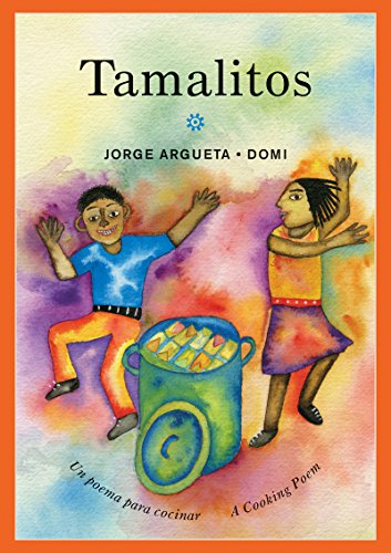 Imagen de archivo de Tamalitos: Un poema para cocinar / A Cooking Poem (Bilingual Cooking Poems) a la venta por SecondSale