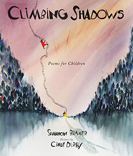 Stock image for Climbing Shadows: Poems for Children for sale by Orion Tech