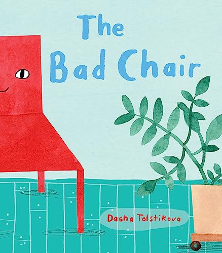 Beispielbild fr The Bad Chair zum Verkauf von Better World Books