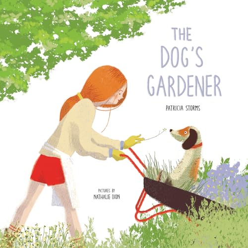 Imagen de archivo de The Dog's Gardener a la venta por Better World Books: West