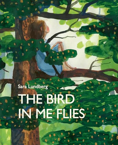 Beispielbild fr The Bird in Me Flies zum Verkauf von Better World Books