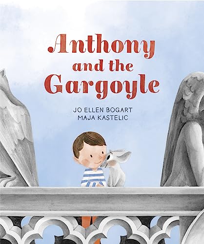 Beispielbild fr Anthony and the Gargoyle zum Verkauf von Zoom Books Company