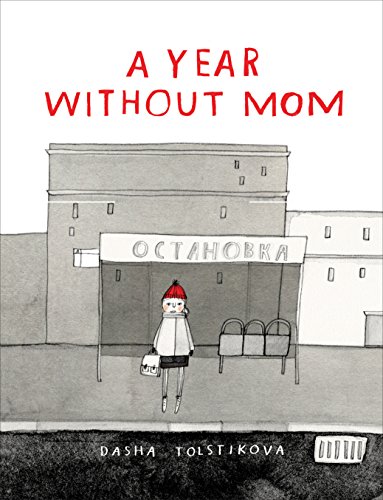 Stock image for A Year Without Mom for sale by Hawking Books