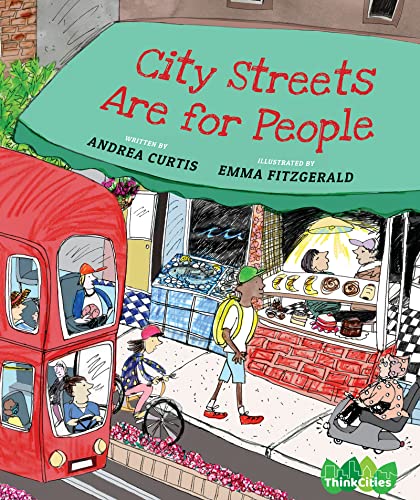 Beispielbild fr City Streets Are for People zum Verkauf von Better World Books