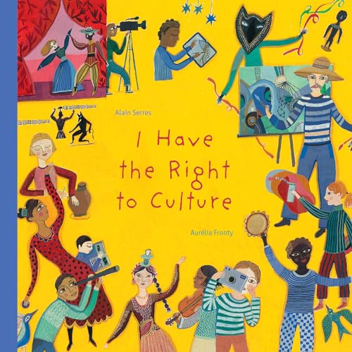 Beispielbild fr I Have the Right to Culture zum Verkauf von Better World Books