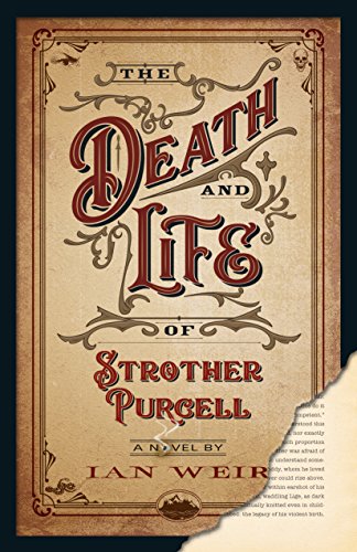 Beispielbild fr The Death and Life of Strother Purcell zum Verkauf von Better World Books