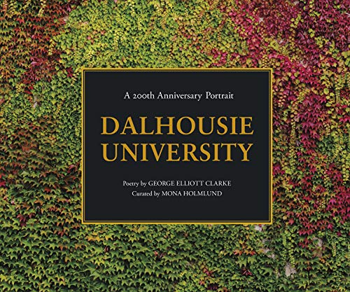Stock image for Dalhousie University A 200th Anniversary Portrait for sale by PBShop.store US
