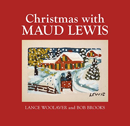 Stock image for Christmas with Maud Lewis for sale by ThriftBooks-Dallas