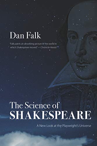 Stock image for The Science of Shakespeare: A New Look at the Playwright's Universe for sale by ThriftBooks-Atlanta