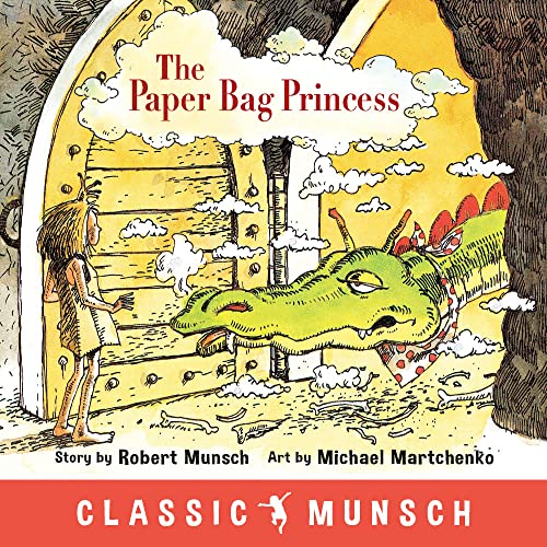 Stock image for The Paper Bag Princess (Classic Munsch) for sale by Goodwill