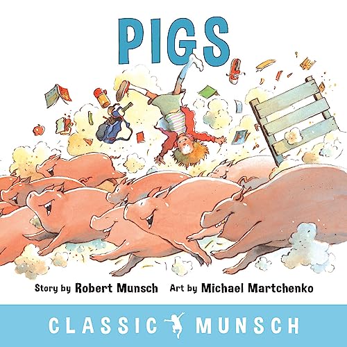 Imagen de archivo de Pigs (Classic Munsch) a la venta por Zoom Books Company