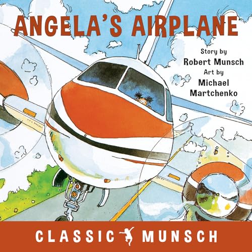 Stock image for Angela's Airplane (Classic Munsch) for sale by SecondSale