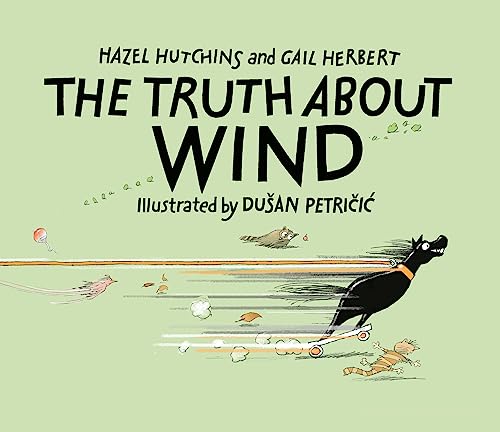 Beispielbild fr The Truth About Wind zum Verkauf von Better World Books