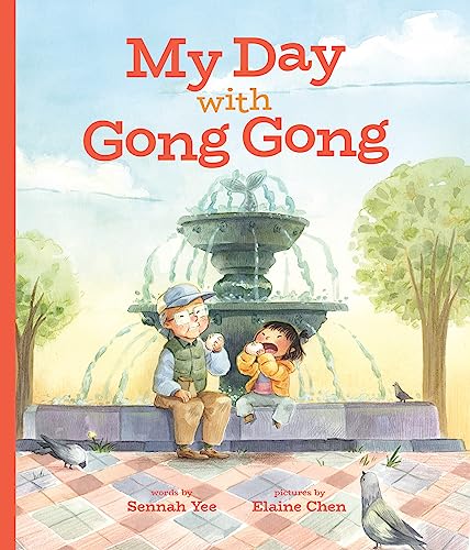 Stock image for My Day with Gong Gong for sale by Lakeside Books